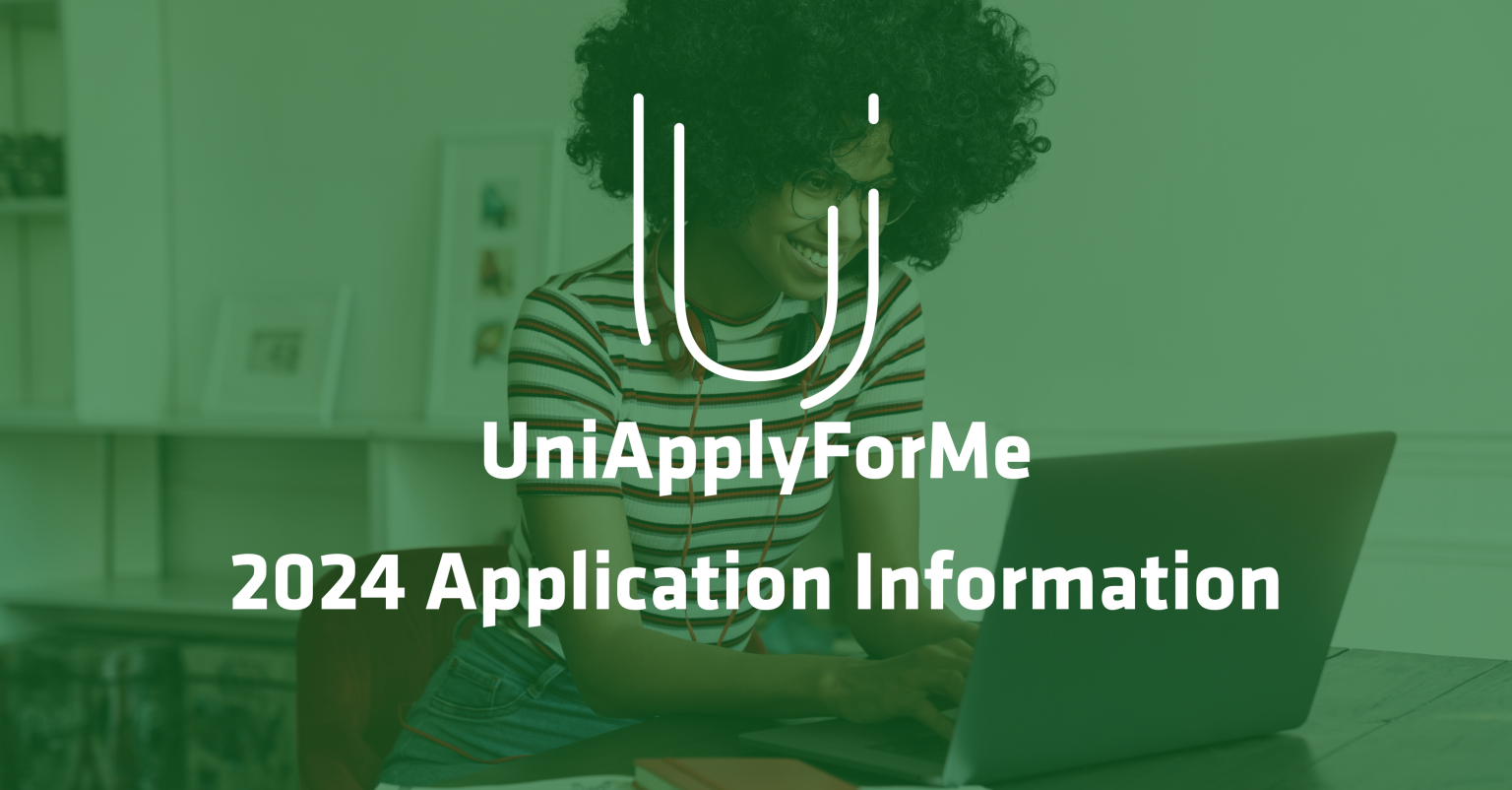 Information on 2024 Applications UniApplyForMe